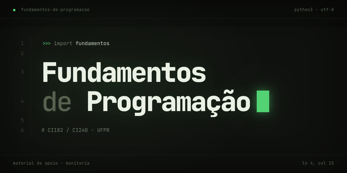 Banner do repositório com import fundamentos, Fundamentos de Programação, CI182/CI240 UFPR